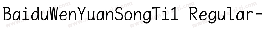 BaiduWenYuanSongTi1 Regular字体转换